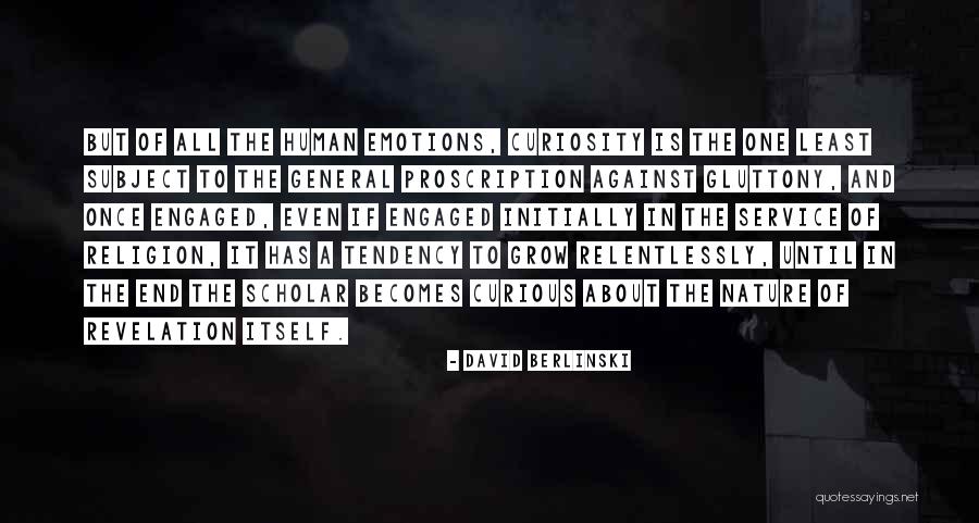 Mikki Soul Quotes By David Berlinski Mikki Soul Quotes By David Berlinski