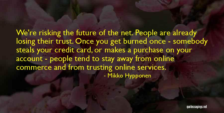 Mikko Hypponen Quotes 1073507