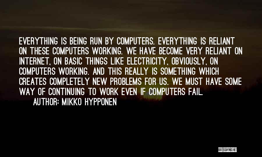 Mikko Hypponen Quotes 1950256