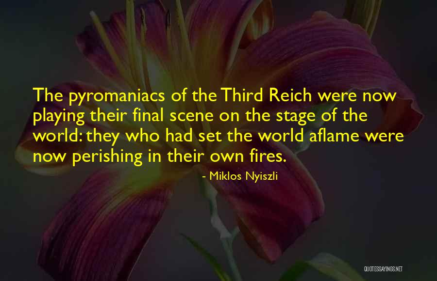 Miklos Nyiszli Quotes 1044729 Miklos Nyiszli Quotes 1044729