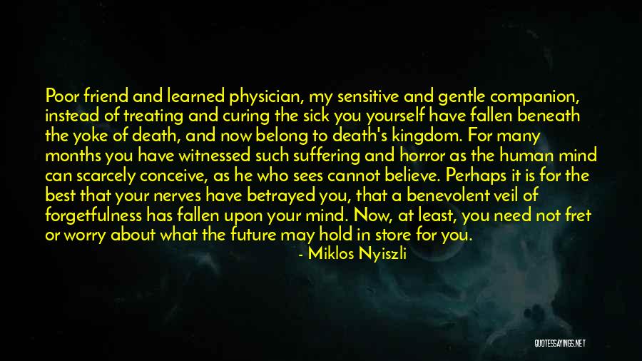 Miklos Nyiszli Quotes 121659 Miklos Nyiszli Quotes 121659