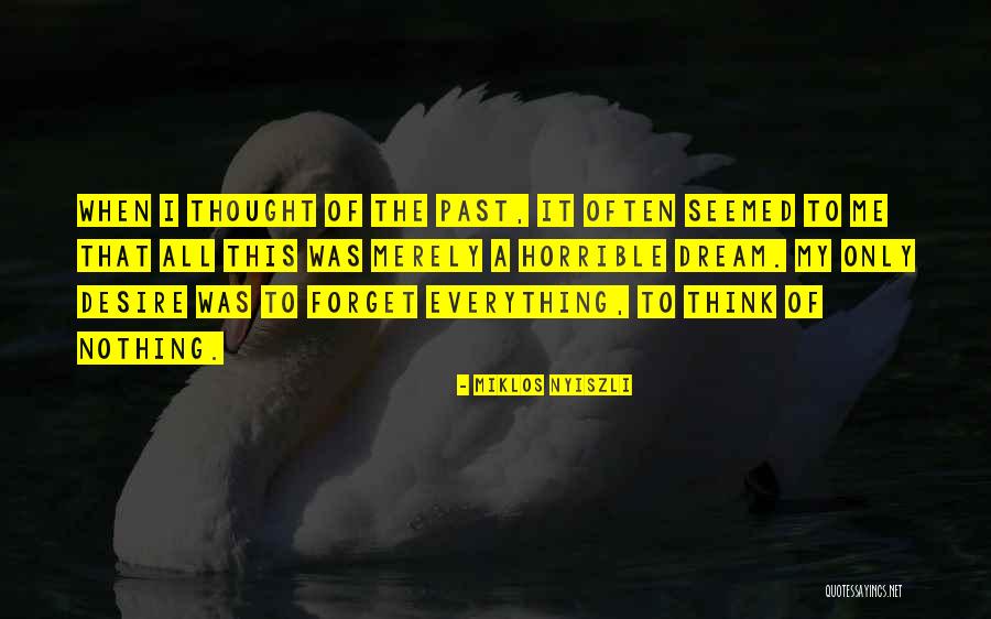 Miklos Nyiszli Quotes 1720577 Miklos Nyiszli Quotes 1720577