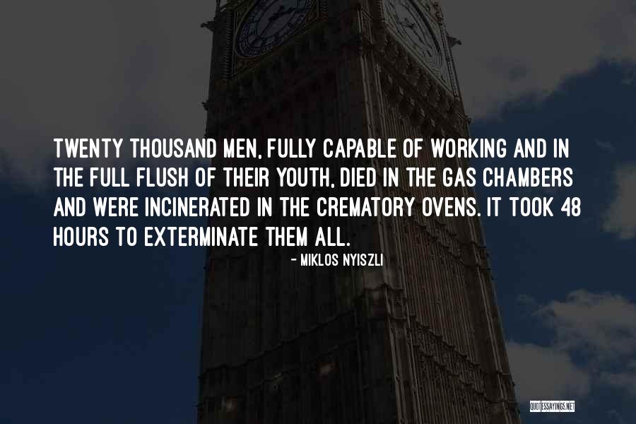 Miklos Nyiszli Quotes 1788134 Miklos Nyiszli Quotes 1788134