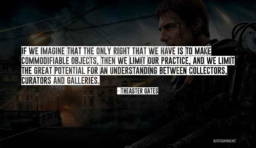 Miko Hughes Quotes By Theaster Gates Miko Hughes Quotes By Theaster Gates