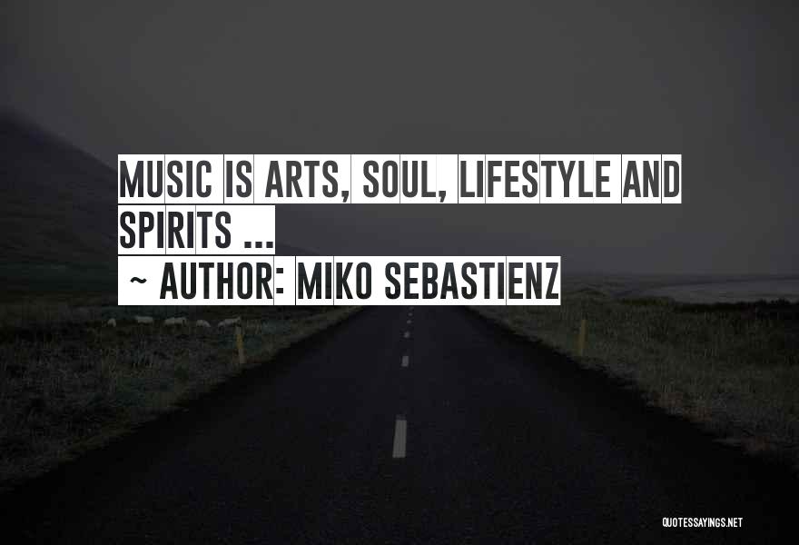 Miko Sebastienz Quotes 351949