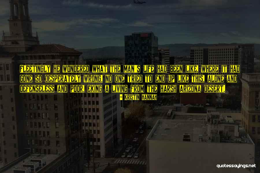 Mikolajczyk Sausage Quotes By Kristin Hannah