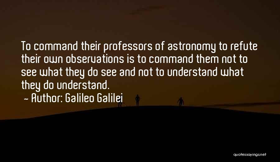 Mikovits Fauci Quotes By Galileo Galilei