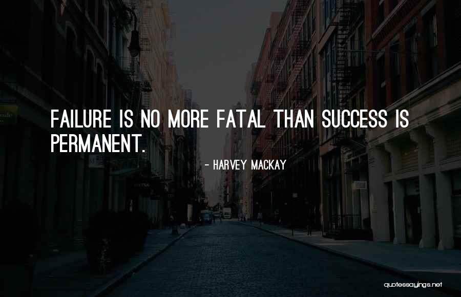 Mikovits Plague Quotes By Harvey MacKay Mikovits Plague Quotes By Harvey MacKay