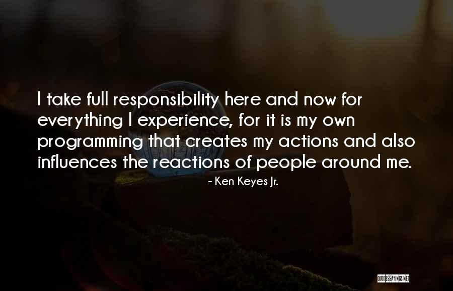 Mikroutsikos Andreas Quotes By Ken Keyes Jr. Mikroutsikos Andreas Quotes By Ken Keyes Jr.