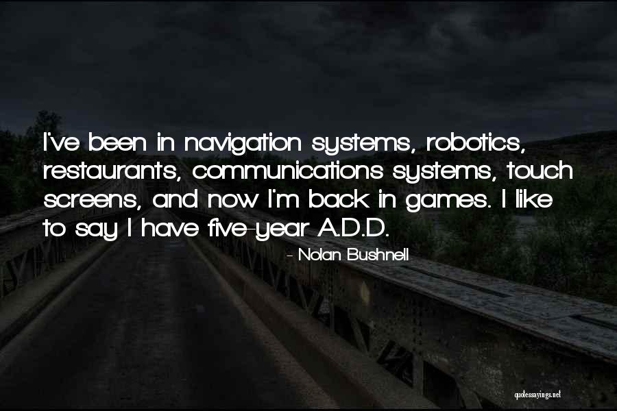 Mikulicz Procedure Quotes By Nolan Bushnell Mikulicz Procedure Quotes By Nolan Bushnell