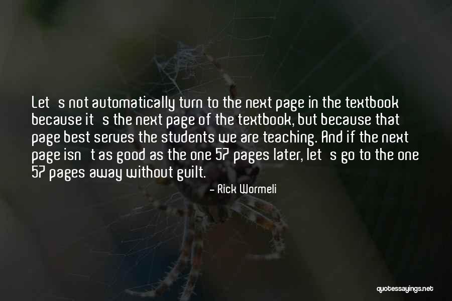 Mikulicz Procedure Quotes By Rick Wormeli Mikulicz Procedure Quotes By Rick Wormeli