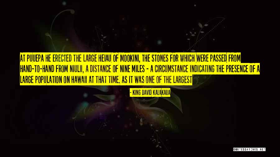 Mikulka Charlotte Quotes By King David Kalakaua Mikulka Charlotte Quotes By King David Kalakaua