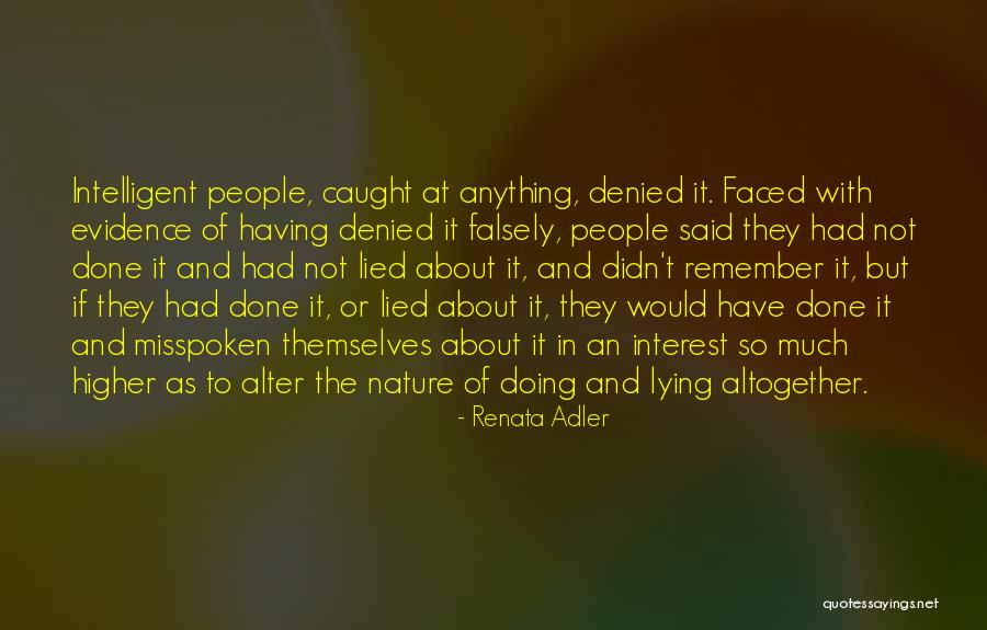 Mikulka Charlotte Quotes By Renata Adler Mikulka Charlotte Quotes By Renata Adler