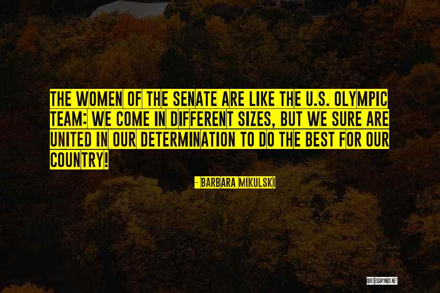 Mikulski Barbara Quotes By Barbara Mikulski Mikulski Barbara Quotes By Barbara Mikulski