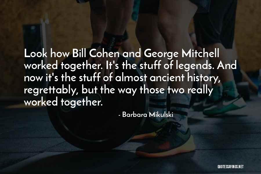 Mikulski Barbara Quotes By Barbara Mikulski Mikulski Barbara Quotes By Barbara Mikulski