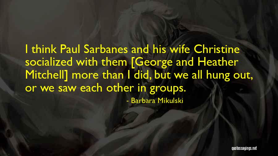 Mikulski Barbara Quotes By Barbara Mikulski Mikulski Barbara Quotes By Barbara Mikulski