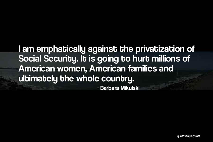 Mikulski Barbara Quotes By Barbara Mikulski Mikulski Barbara Quotes By Barbara Mikulski