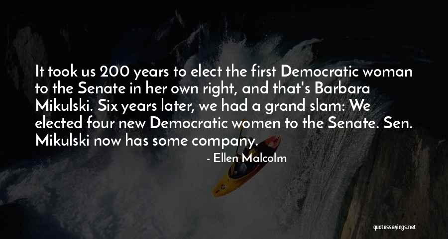 Mikulski Barbara Quotes By Ellen Malcolm Mikulski Barbara Quotes By Ellen Malcolm