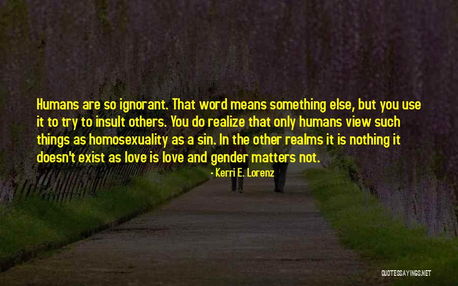 Mikuni University Quotes By Kerri E. Lorenz Mikuni University Quotes By Kerri E. Lorenz