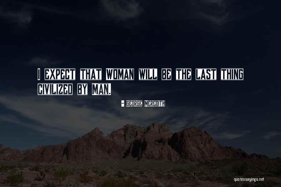 Mikutavicius Marijonas Quotes By George Meredith Mikutavicius Marijonas Quotes By George Meredith