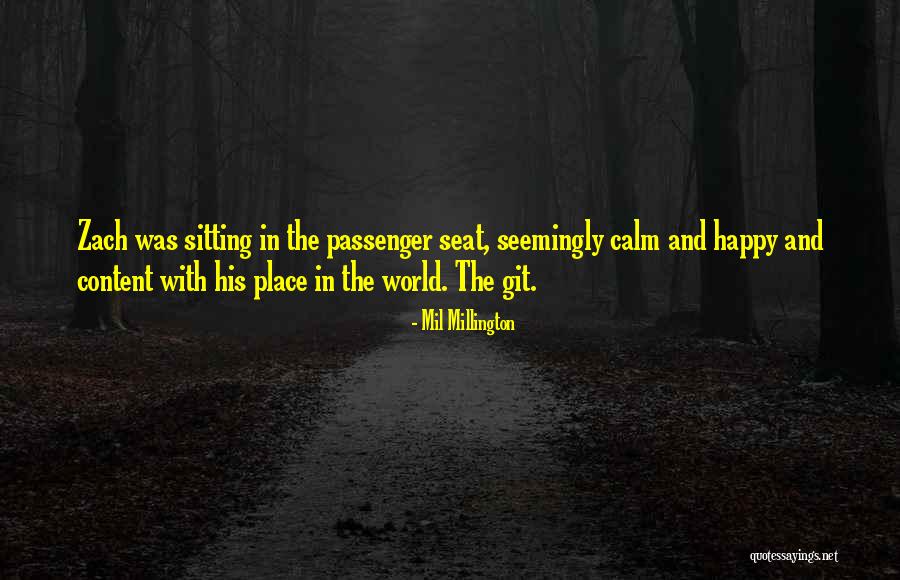 Mil Quotes By Mil Millington Mil Quotes By Mil Millington