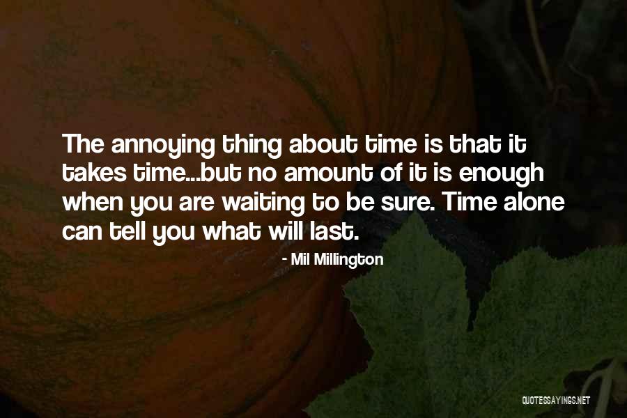 Mil Quotes By Mil Millington Mil Quotes By Mil Millington