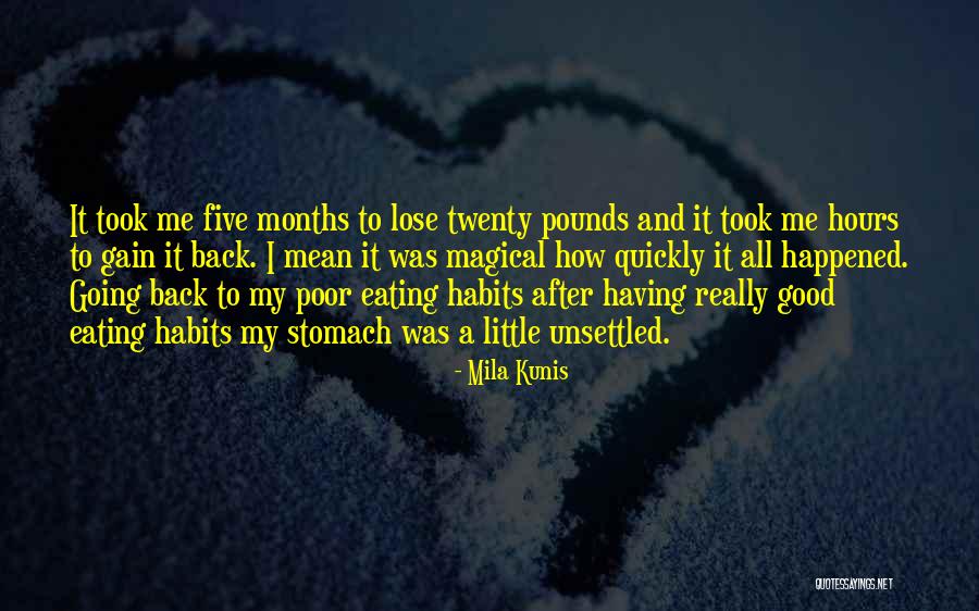 Mila 2.0 Quotes By Mila Kunis Mila 2.0 Quotes By Mila Kunis