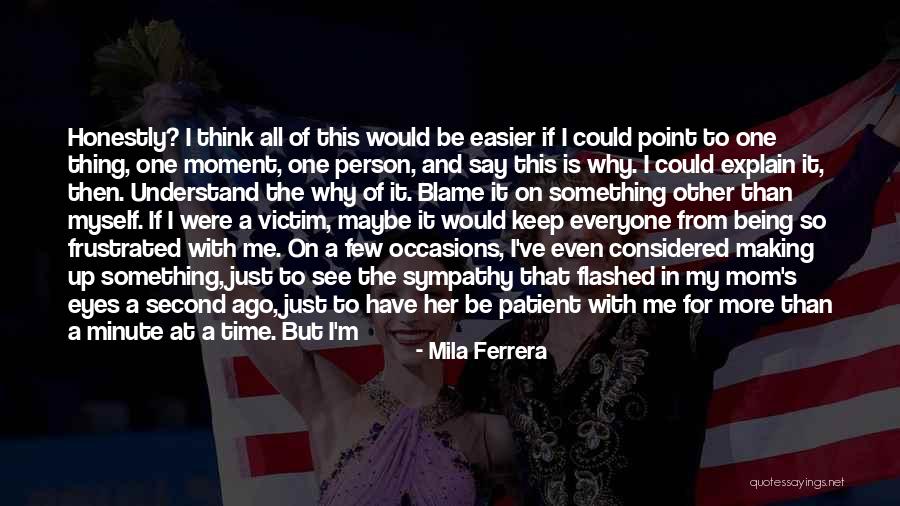 Mila Ferrera Quotes 1079153 Mila Ferrera Quotes 1079153