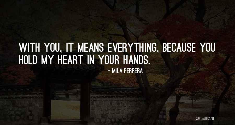 Mila Ferrera Quotes 1134551 Mila Ferrera Quotes 1134551