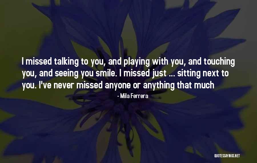 Mila Ferrera Quotes 2236583 Mila Ferrera Quotes 2236583