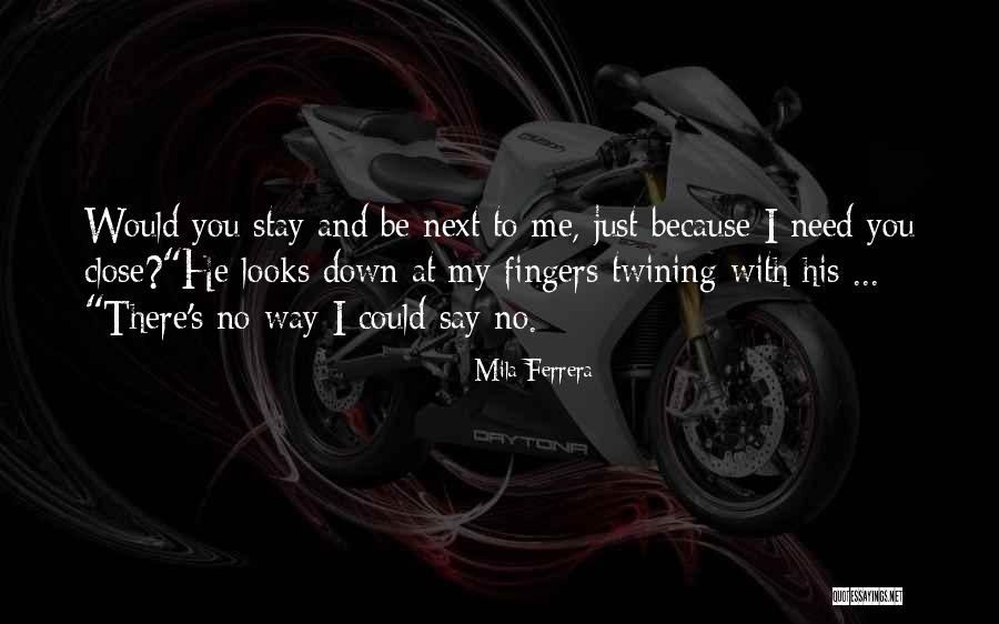 Mila Ferrera Quotes 894635 Mila Ferrera Quotes 894635