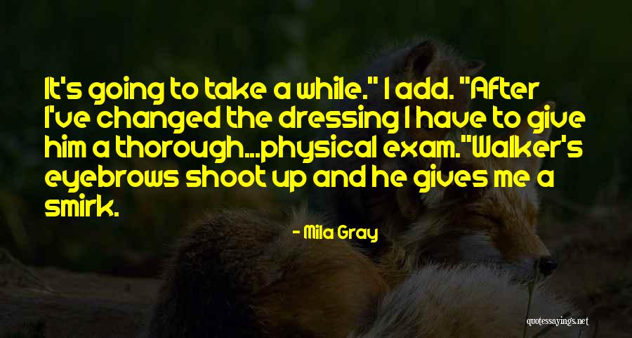 Mila Gray Quotes 2266159 Mila Gray Quotes 2266159