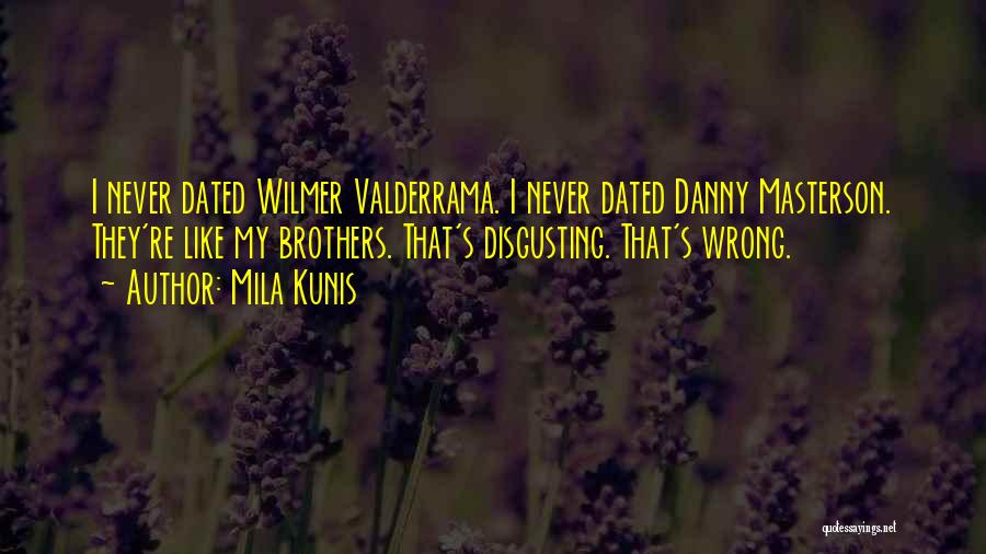 Mila Kunis Quotes 1010028