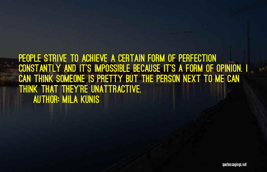 Mila Kunis Quotes 109540