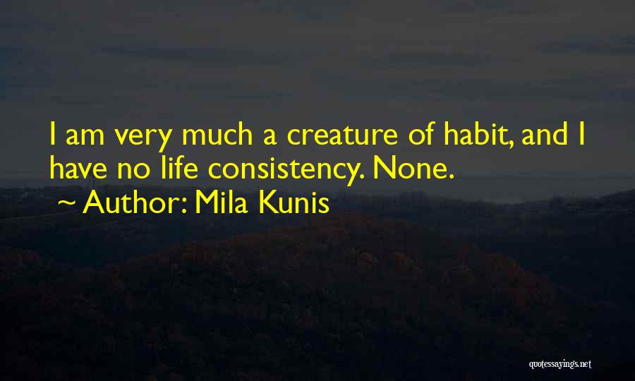 Mila Kunis Quotes 1183208
