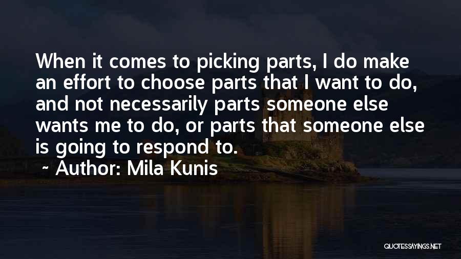 Mila Kunis Quotes 1232253