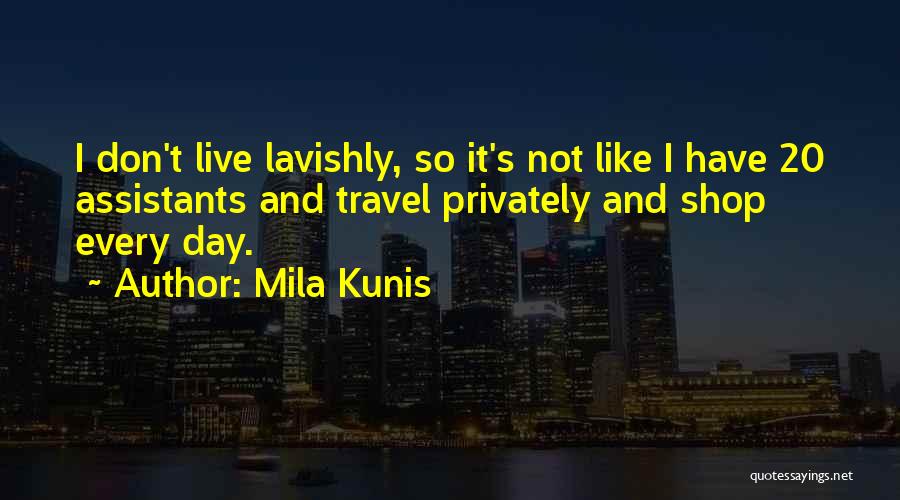 Mila Kunis Quotes 2171306