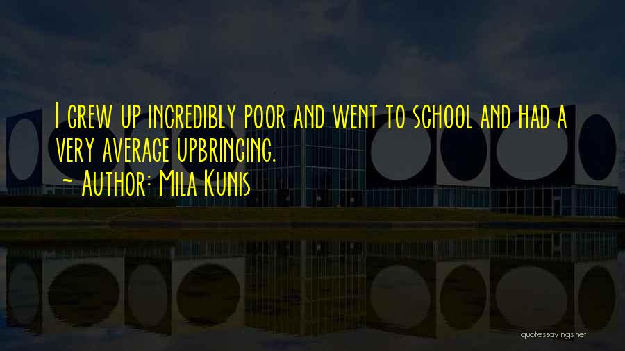 Mila Kunis Quotes 447016