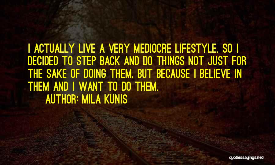 Mila Kunis Quotes 552016