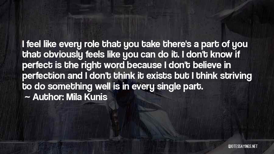 Mila Kunis Quotes 706389