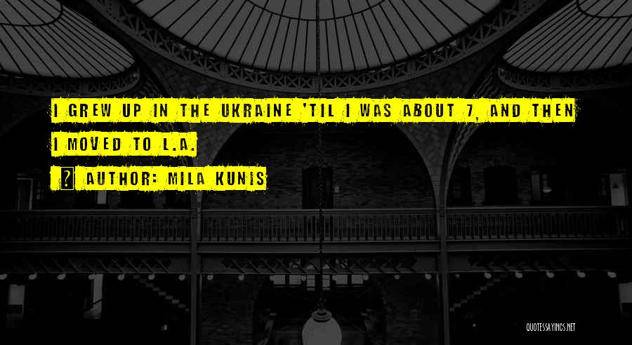 Mila Kunis Quotes 719570