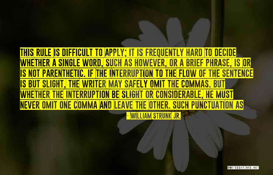 Milabella Vasquez Quotes By William Strunk Jr. Milabella Vasquez Quotes By William Strunk Jr.