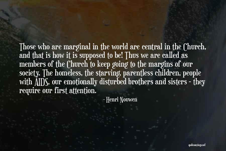 Miladin Sevarlic Quotes By Henri Nouwen Miladin Sevarlic Quotes By Henri Nouwen