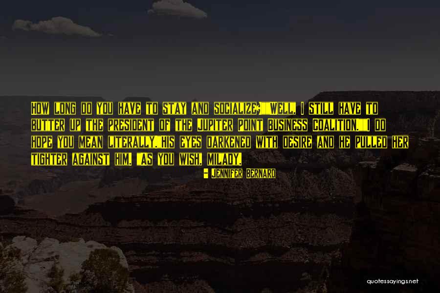 Milady Quotes By Jennifer Bernard Milady Quotes By Jennifer Bernard
