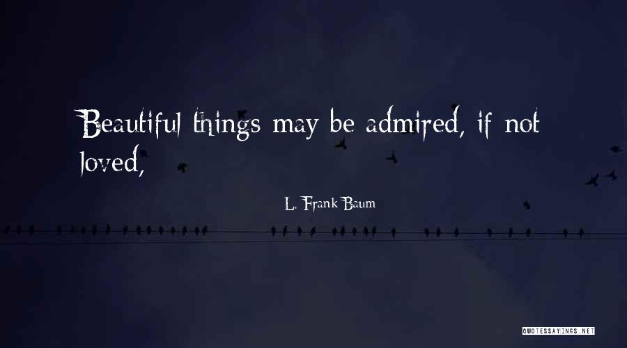 Milagrosa Jasmine Quotes By L. Frank Baum