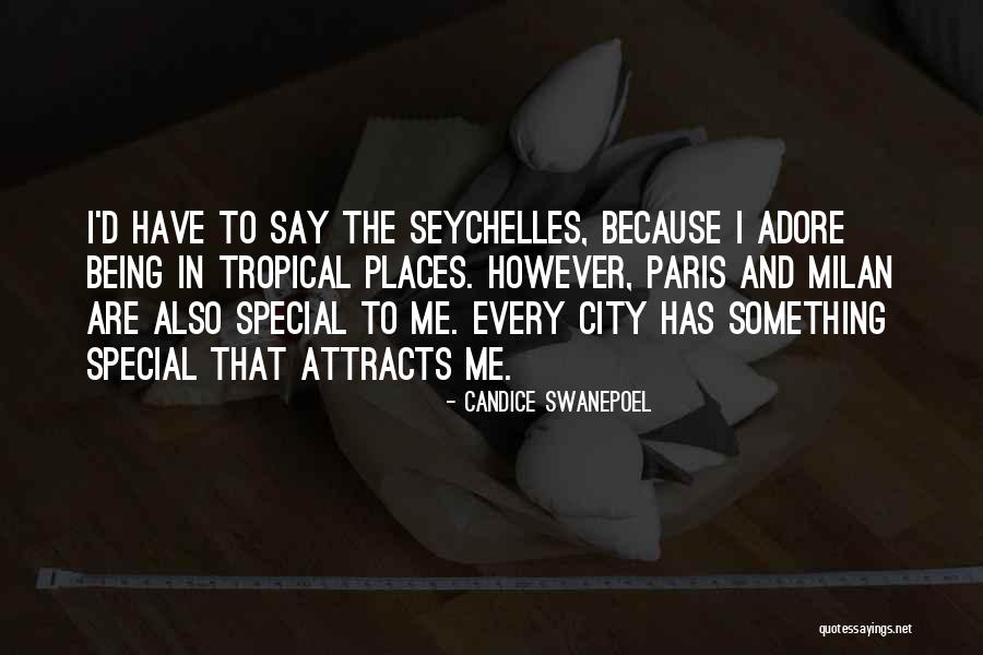 Milan City Quotes By Candice Swanepoel Milan City Quotes By Candice Swanepoel