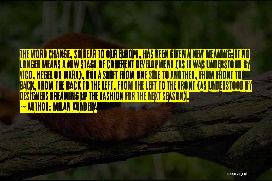 Milan Kundera Quotes 1450753