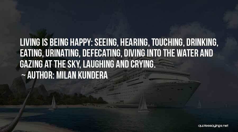 Milan Kundera Quotes 685642