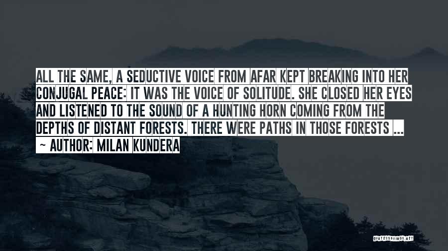 Milan Kundera Quotes 714692