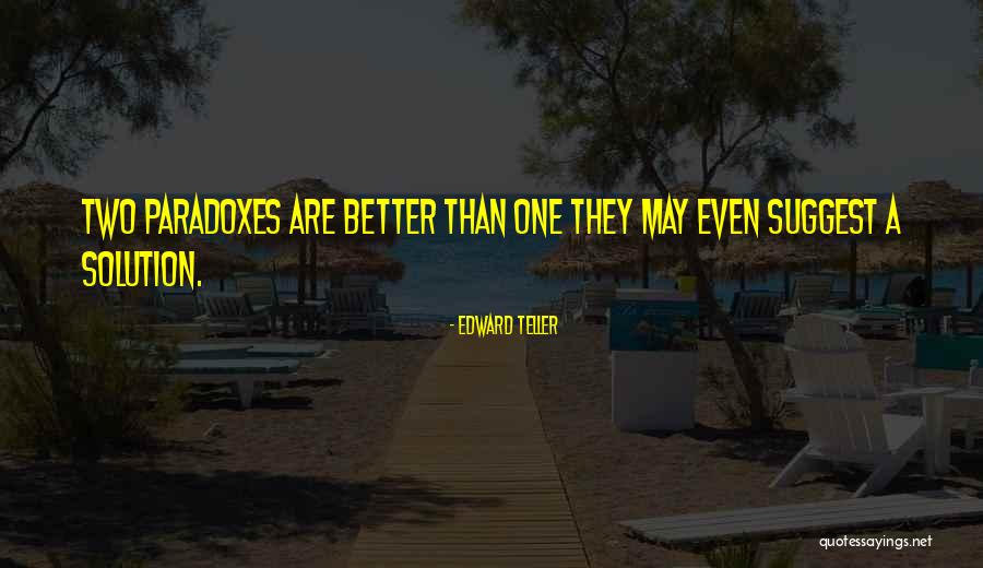 Milan Piolo Pascual Quotes By Edward Teller Milan Piolo Pascual Quotes By Edward Teller